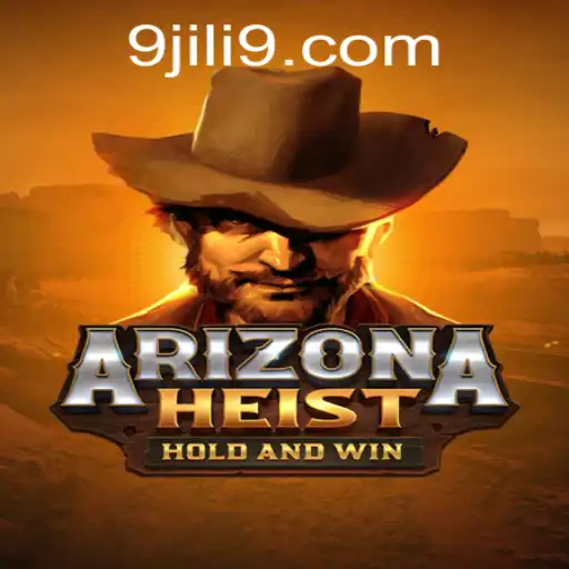 ArizonaHeist: A Thrilling Adventure with JILI9