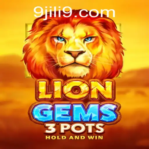 Unveiling the Thrills of LionGems3pots: A Dive into JILI9's Latest Gaming Sensation