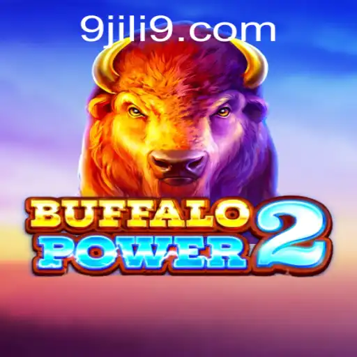 Discovering the Wild Rush of BuffaloPower2 with JILI9
