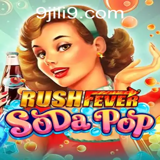 Exploring RushFeverSodaPop