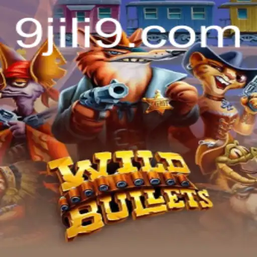 Exploring the Thrilling Adventures of WildBullets with JILI9