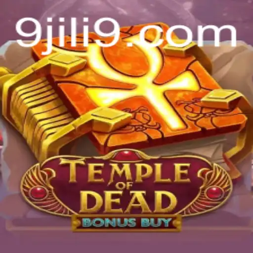 Exploring the Mystical World of TempleofDeadBonusBuy: A Captivating Adventure with JILI9